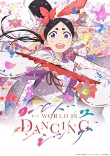 World Is Dancing Sub Indo